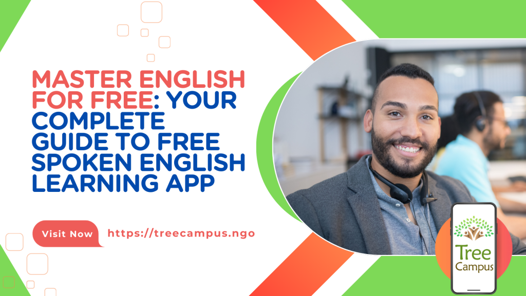 Master English for Free: Your Complete Guide to Free Spoken English Learning App
